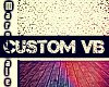 Custom VB II