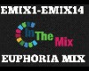 Euphoria mix