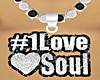#1LoveSoul Chain