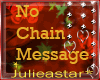 (J*) No chain message