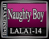 LA LA LA - NAUGHTY BOY