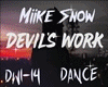 DEVIL'S WORK Miike Snow