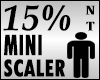 Mini Scaler 15%