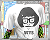 ^Butts- Tina's Shirt