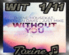 Without You 2K23 + DM