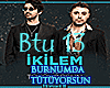 Burnumda Tütüyorsun