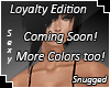 Loyalty Edition - GA