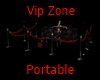Vip Zone Portable