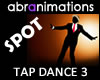 Tap Dance 3 Spot