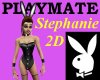 Playmate Stephanie 2D