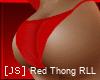 [JS] Red Thong-RLL