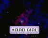 BAD GIRL -  VIP Sticker