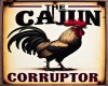 The Cajun Corruptor
