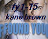 Kane Brown - Found You