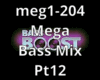 Mega Bass mix Pt12