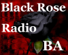 [BA] Black Rose Radio