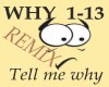 Tell my why (Remix)