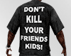 龍 DONT KILL
