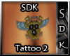 #SDK# SDK Tattoo 2