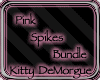 [KDM] Spikes Bundle PINK