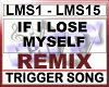 IF I LOSE MYSELF Remix