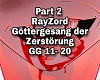 RayZord Part 2