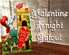 Valentine Knight Cutout