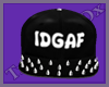IDGAF Cap Hat