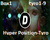 Hyper Position-Tyro