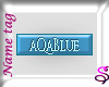 aQaBlue name tag