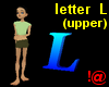!@ Letter L (upper)