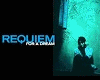 Requiem For A Dream