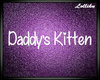 L► Daddy'sKitten Sign