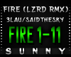 3LAU/SaidTheSky-FireRmx