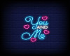 Neon You and Me Sign