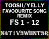 !FS FAVOURITE SONG REMIX
