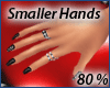 Smaller Hands 