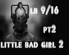 little bad girl remix 2