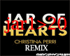 Jar Of Hearts Remix