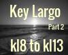 Key Largo pt 2