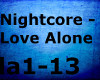 Nightcore - Love Alone