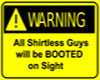 Shirtless guy warning