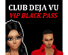 VIP BLACK PASS