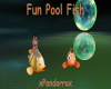 Fun Pool Fish