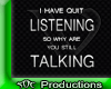 Talking - Listening