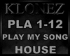 House - Play My Song
