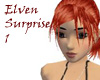 elven surprise