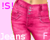 !S! Hot Pink Jeans