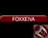 FOXXANE Tag