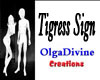 Tigress Sign